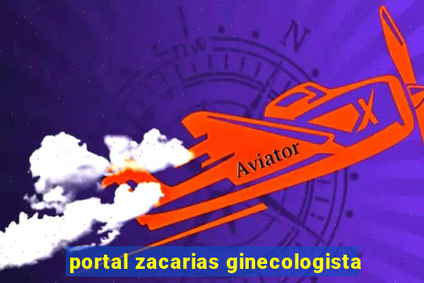 portal zacarias ginecologista